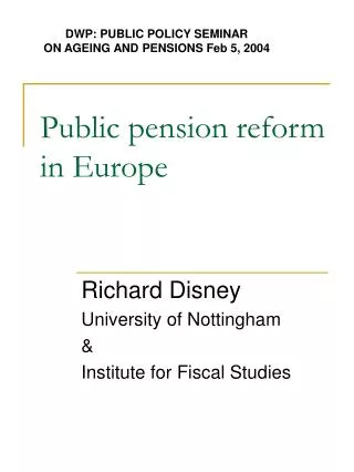 Public pension reform in Europe