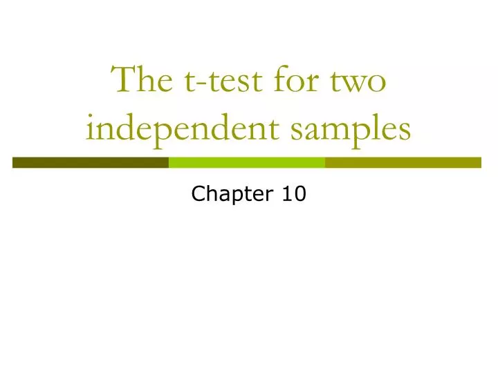 the t test for two independent samples