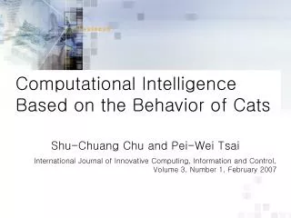 Computational Intelligence Based on the Behavior of Cats