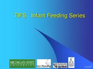 TIFS: Infant Feeding Series
