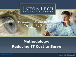 Methodology: Reducing IT Cost to Serve