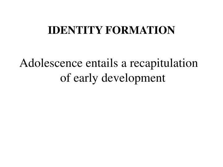 identity formation