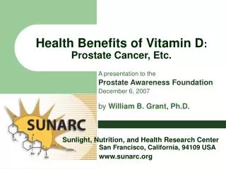 Health Benefits of Vitamin D : Prostate Cancer, Etc.