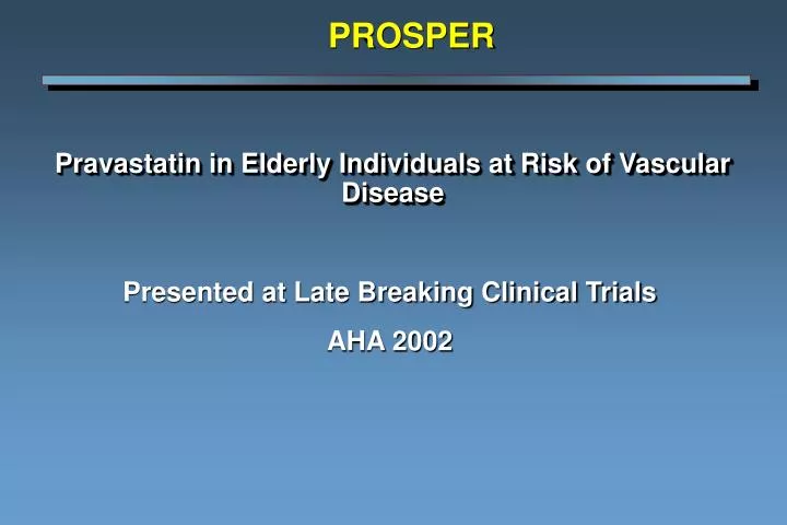 pravastatin in elderly individuals at risk of vascular disease