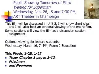 Public Showing Tomorrow of Film: Waiting for Superman Wednesday, Jan. 26, 5 and 7:30 PM, ART Theater in Champaign