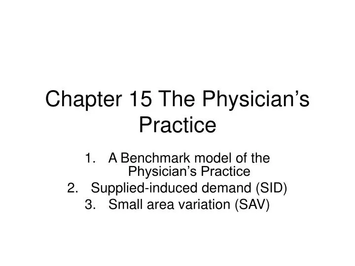 chapter 15 the physician s practice