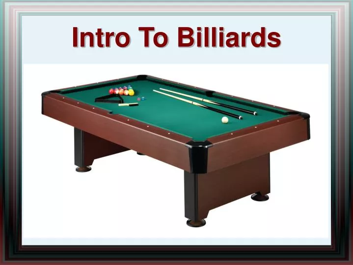 intro to billiards