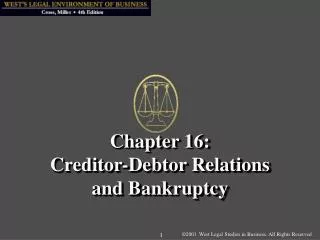 Chapter 16: Creditor-Debtor Relations and Bankruptcy
