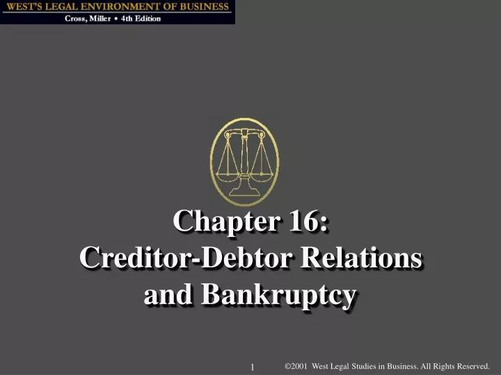 chapter 16 creditor debtor relations and bankruptcy