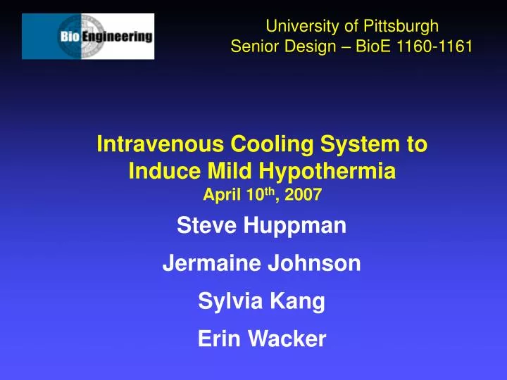 intravenous cooling system to induce mild hypothermia april 10 th 2007