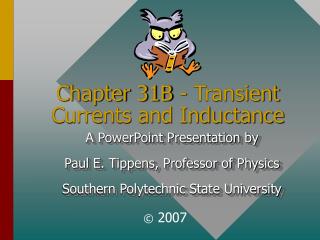 Chapter 31B - Transient Currents and Inductance