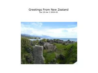Greetings From New Zealand Dec 20-Jan 3 2004-05