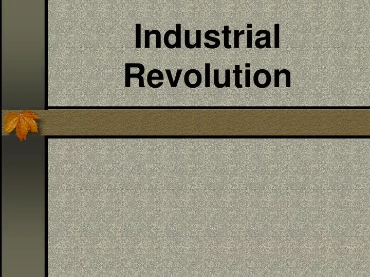 industrial revolution