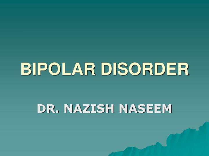 bipolar disorder