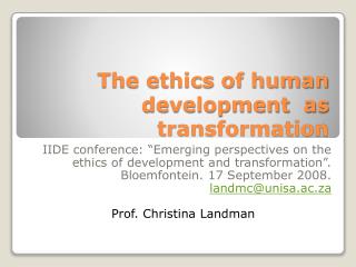 The ethics of human development as transformation