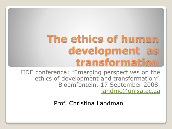 the ethics of human development as transformation