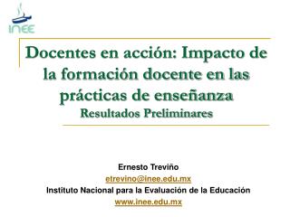 Docentes en acción: Impacto de la formación docente en las prácticas de enseñanza Resultados Preliminares