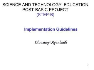 SCIENCE AND TECHNOLOGY EDUCATION POST-BASIC PROJECT (STEP-B)