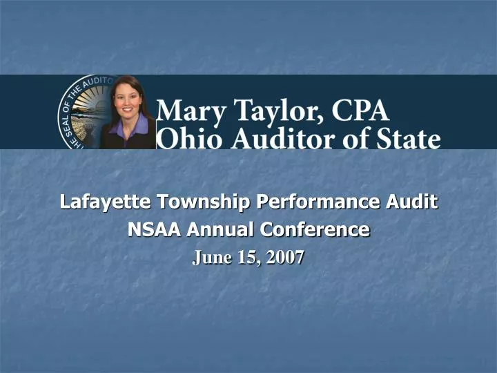 lafayette township performance audit nsaa annual conference june 15 2007
