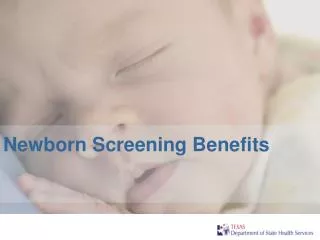 Newborn Screening Benefits