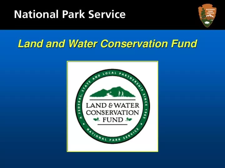 land and water conservation fund