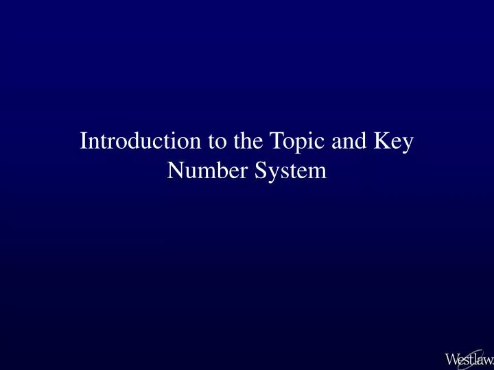 introduction to the topic and key number system