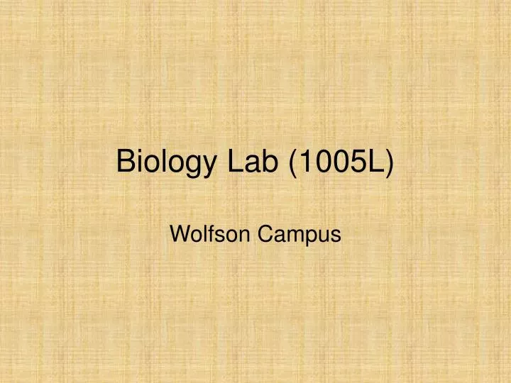 biology lab 1005l