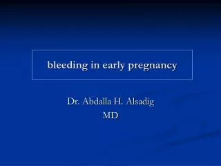 bleeding in early pregnancy