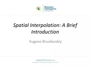 Spatial Interpolation: A Brief Introduction