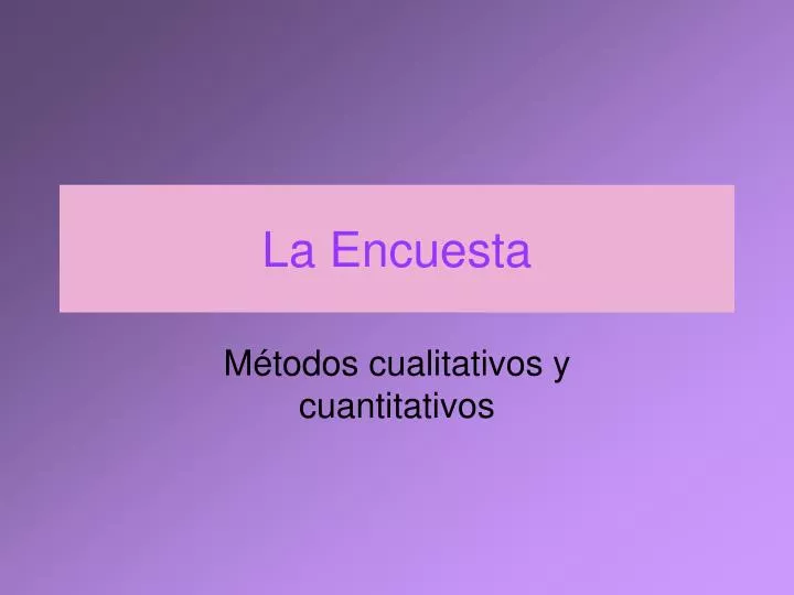 la encuesta