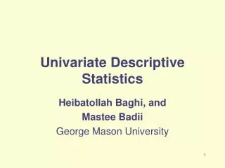 Univariate Descriptive Statistics