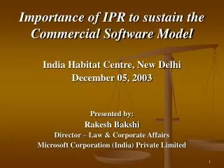 Importance of IPR to sustain the Commercial Software Model