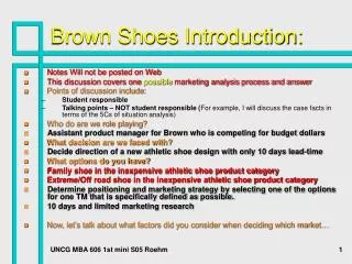 Brown Shoes Introduction: