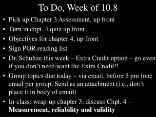 To Do, Week of 10.8