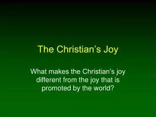 The Christian’s Joy