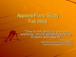 Applied Piano Study Fall 2006