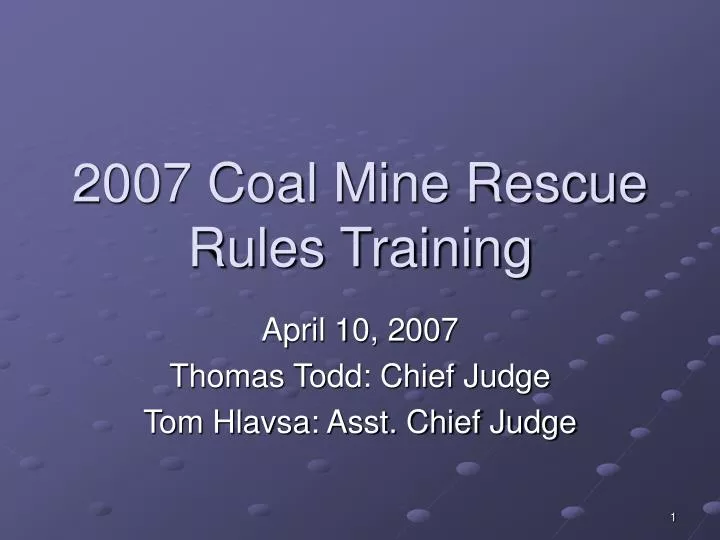 2007 coal mine rescue rules training