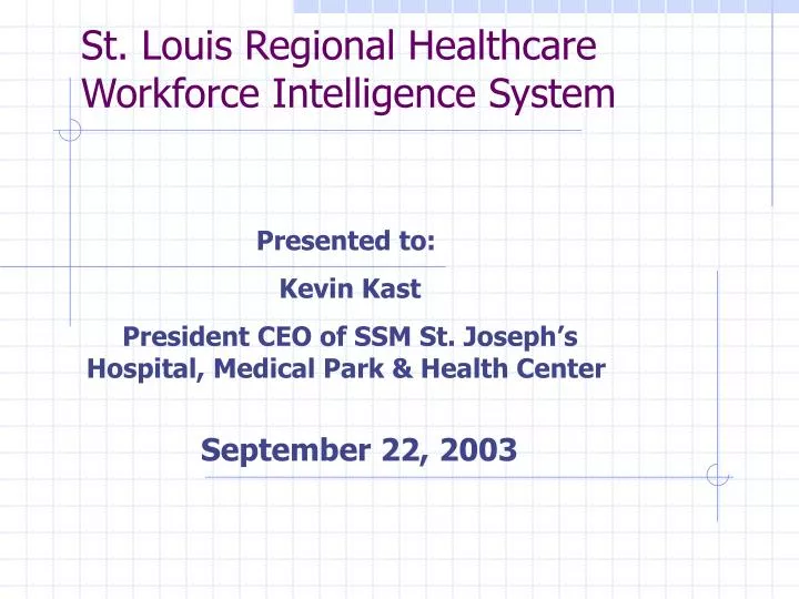 st louis regional healthcare workforce intelligence system