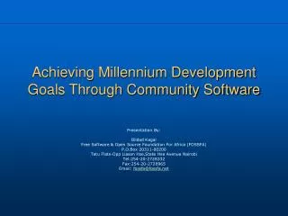 Achieving Millennium Development Goals Through Community Software