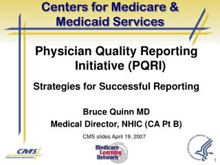 Centers for Medicare &amp; Medicaid Services