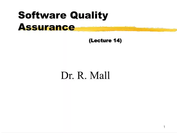 software quality assurance lecture 14