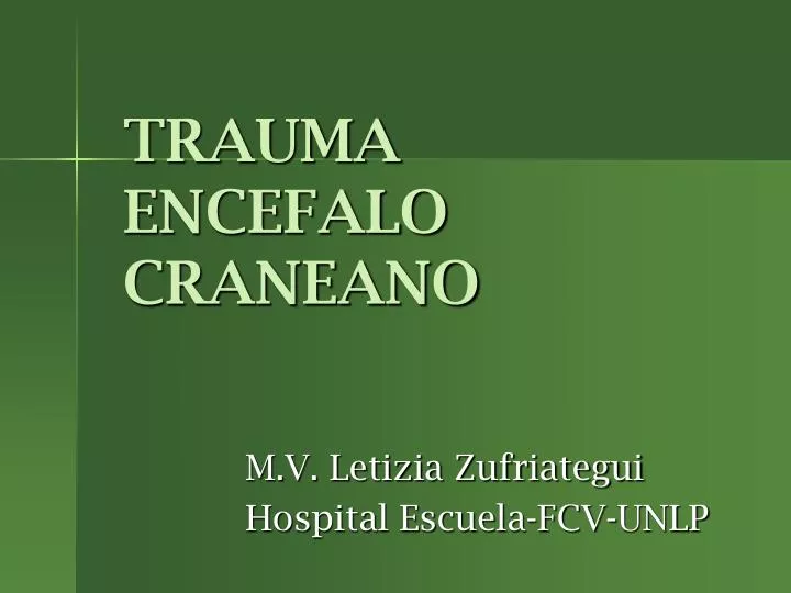 trauma encefalo craneano