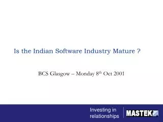 Is the Indian Software Industry Mature ?