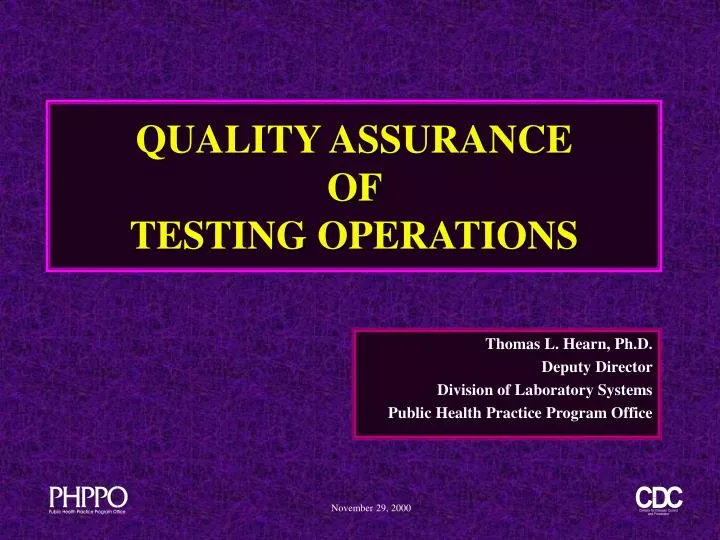 quality assurance of testing operations