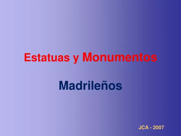 estatuas y monumentos