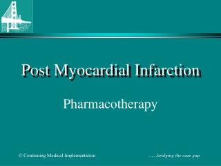 Post Myocardial Infarction