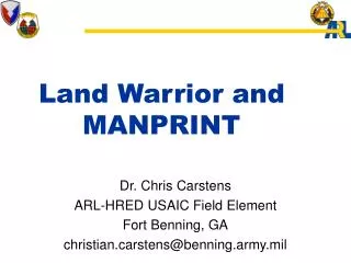 Land Warrior and 	 	 MANPRINT