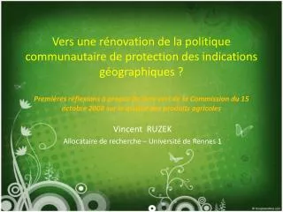 Vincent RUZEK Allocataire de recherche – Université de Rennes 1