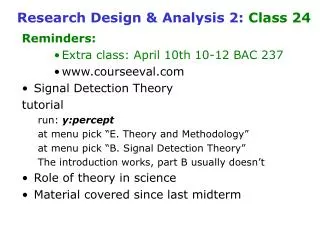 Research Design &amp; Analysis 2: Class 24