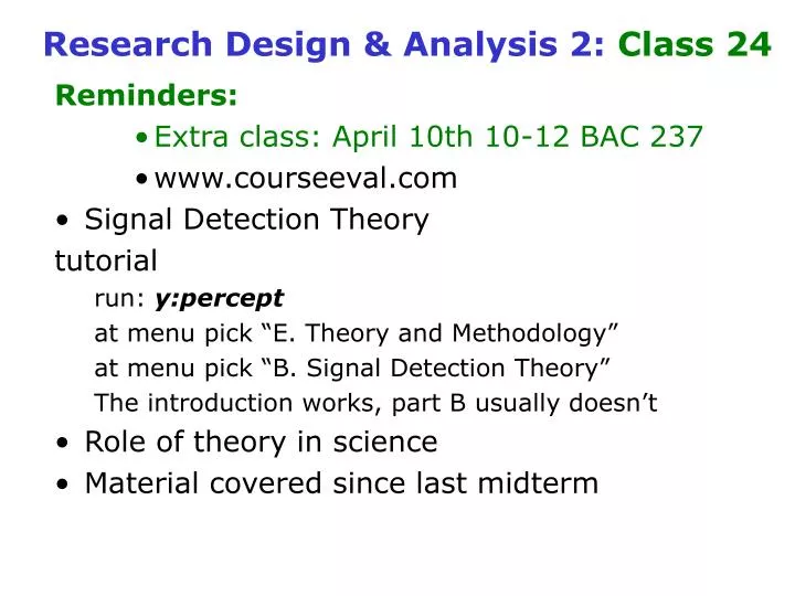 research design analysis 2 class 24